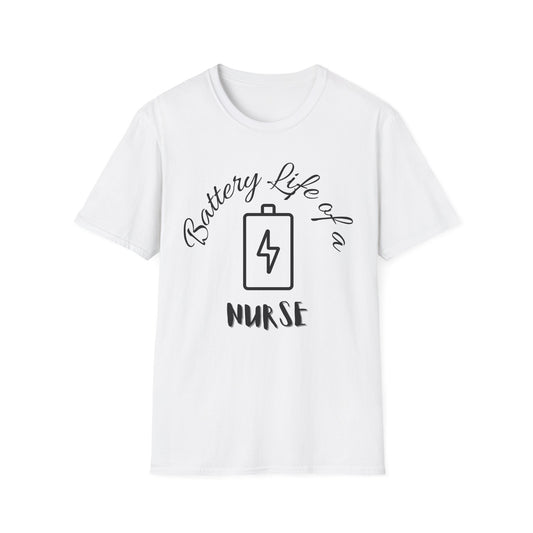 Battery Life of a Nurse T-Shirt | Nurse Battery Graphic Tee